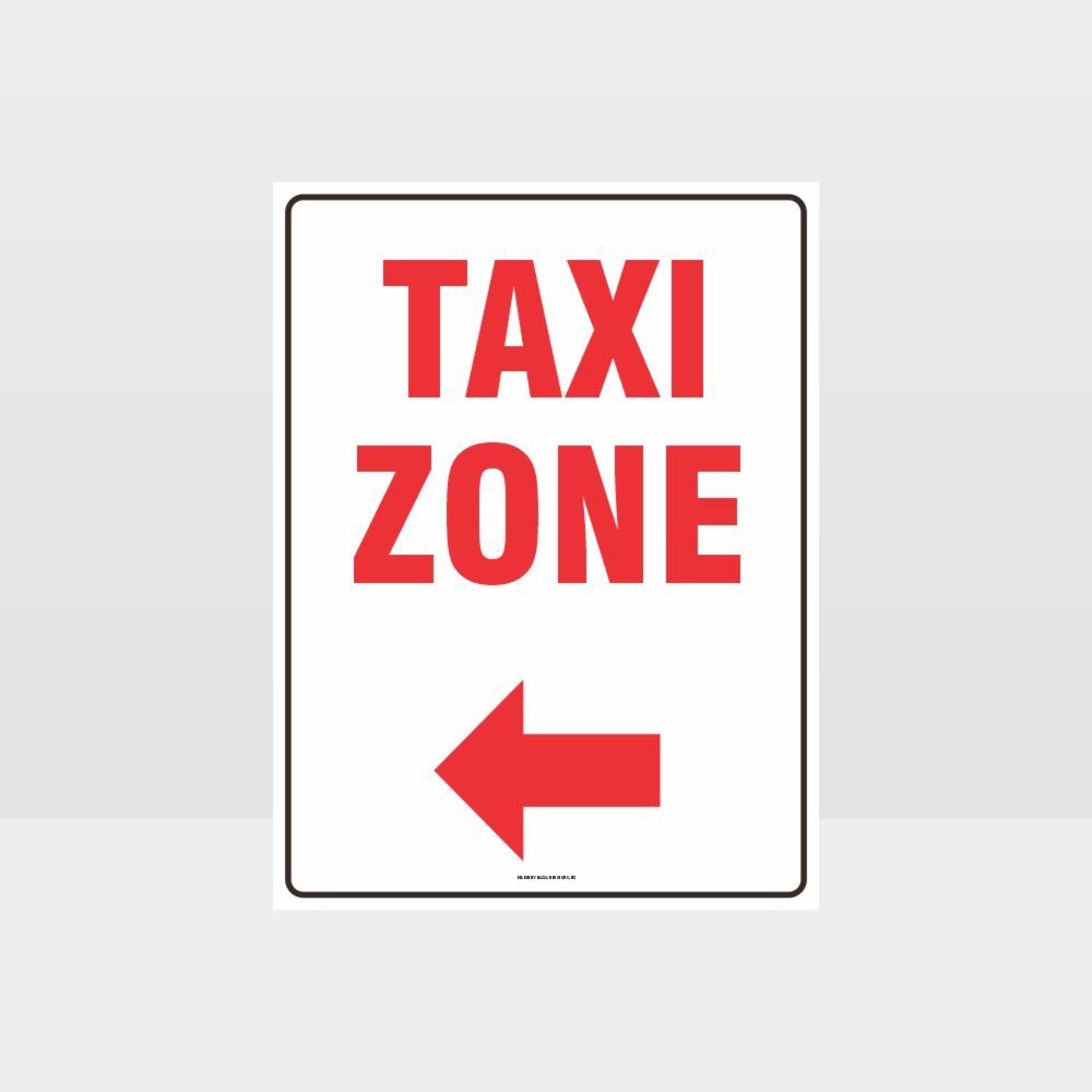 Custom Signs Personalized,Taxi Zone Left Arrow Sign