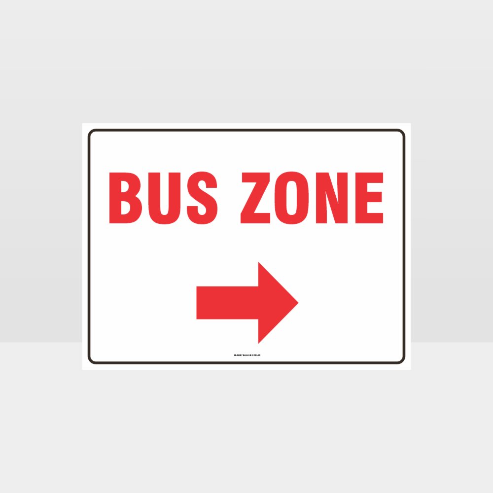 Customized Hazard Signs,Bus Zone Right Arrow Sign
