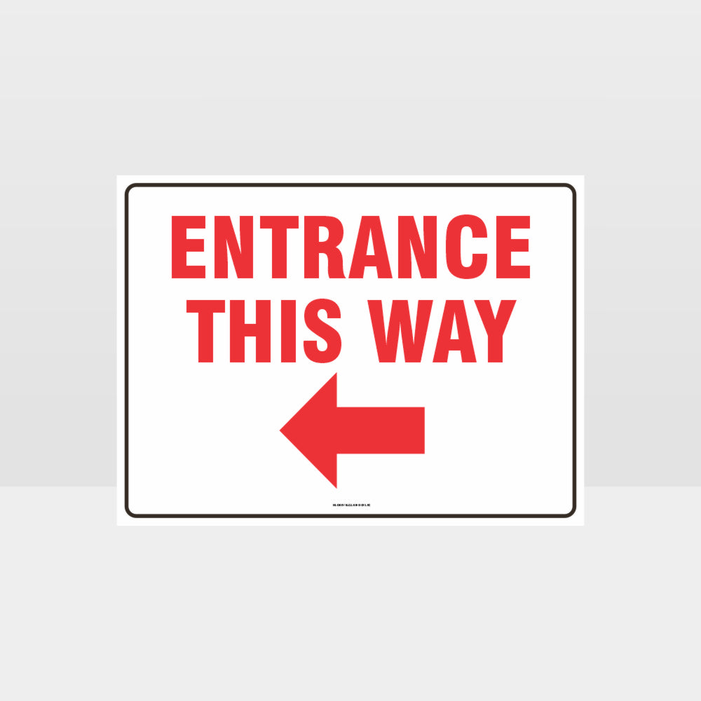 Custom Signs Personalized,Entrance This Way Left Arrow Sign