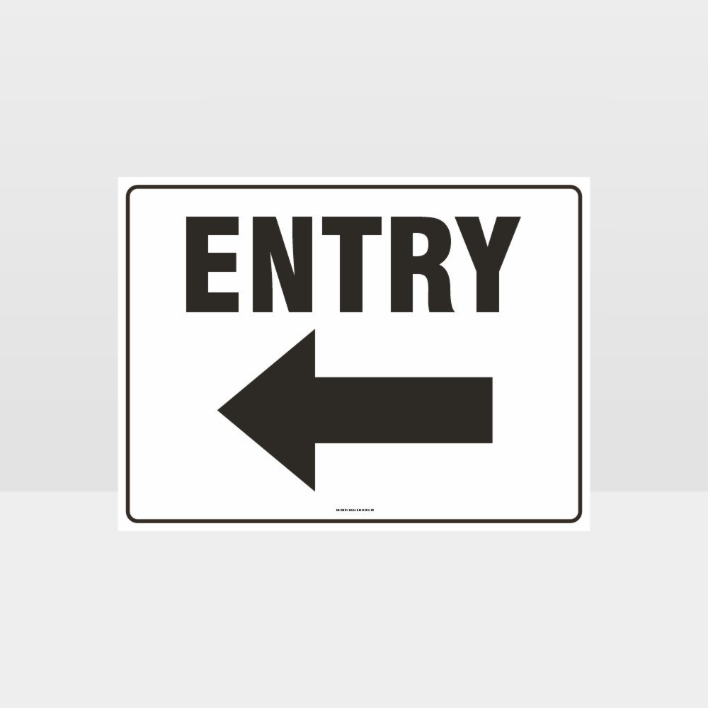 Custom Sign,Entry Left Arrow Sign