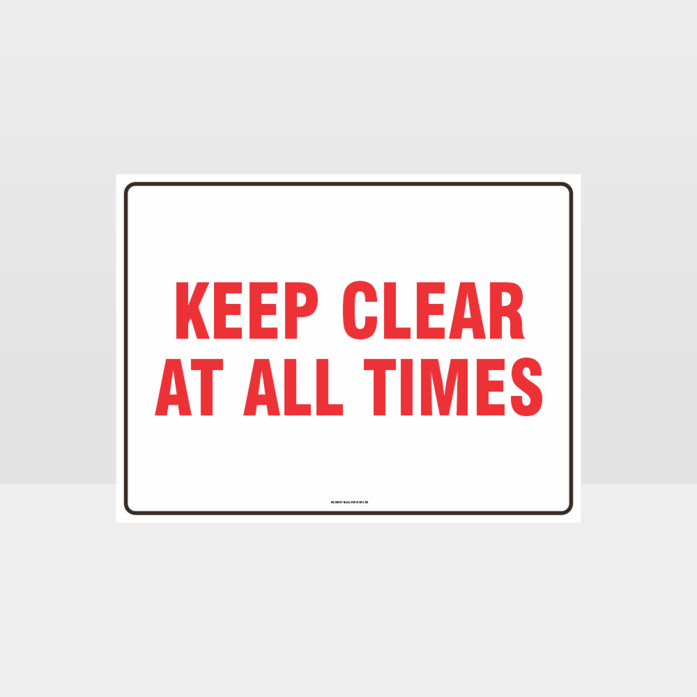 Custom Signs Personalized,Keep Clear At All Times Sign