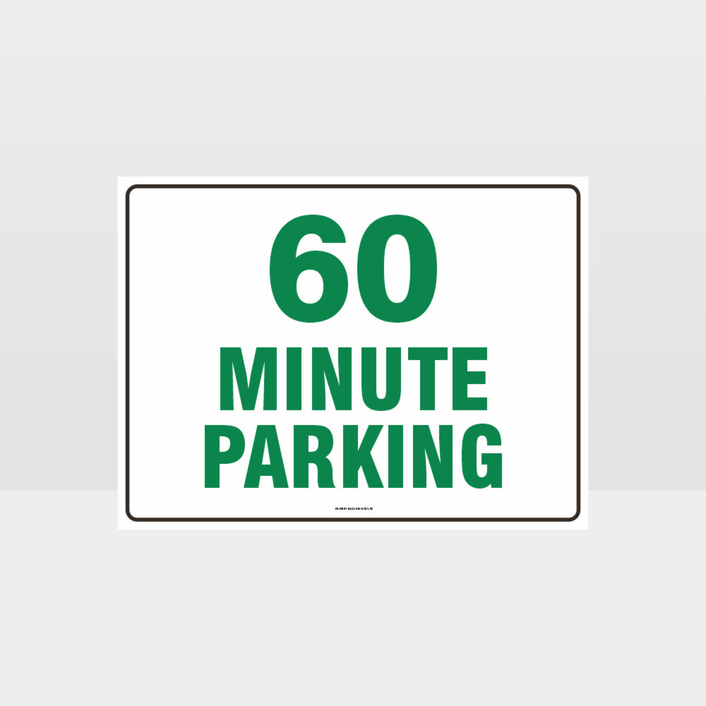 Custom Sign,60 Minute Parking Sign