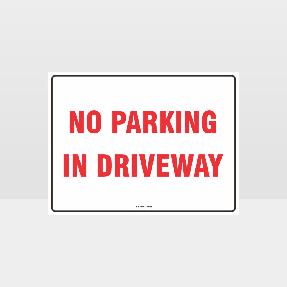 Custom Yard Signs,No Parking In Driveway Sign