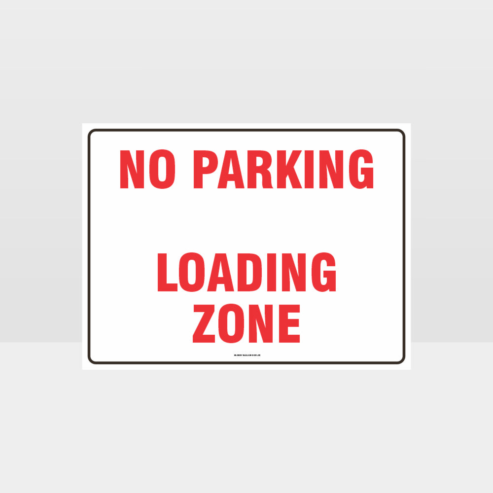 Custom Yard Signs,Loading Zone No Parking Sign