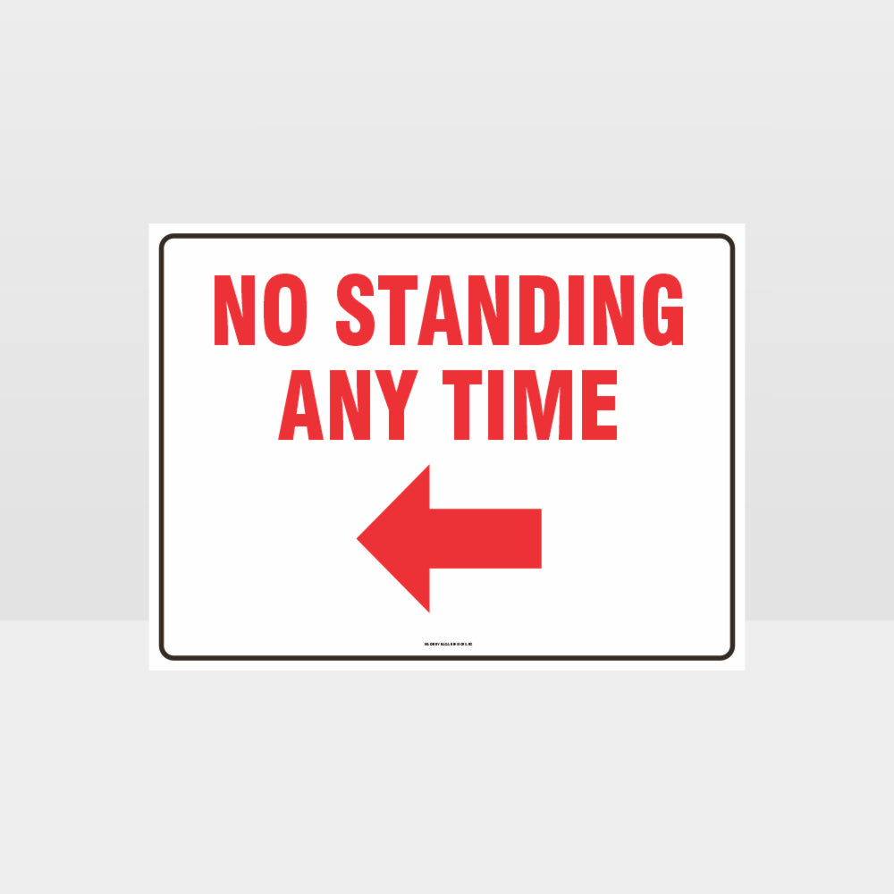 Customized Hazard Signs,No Standing At Any Time Left Arrow Sign