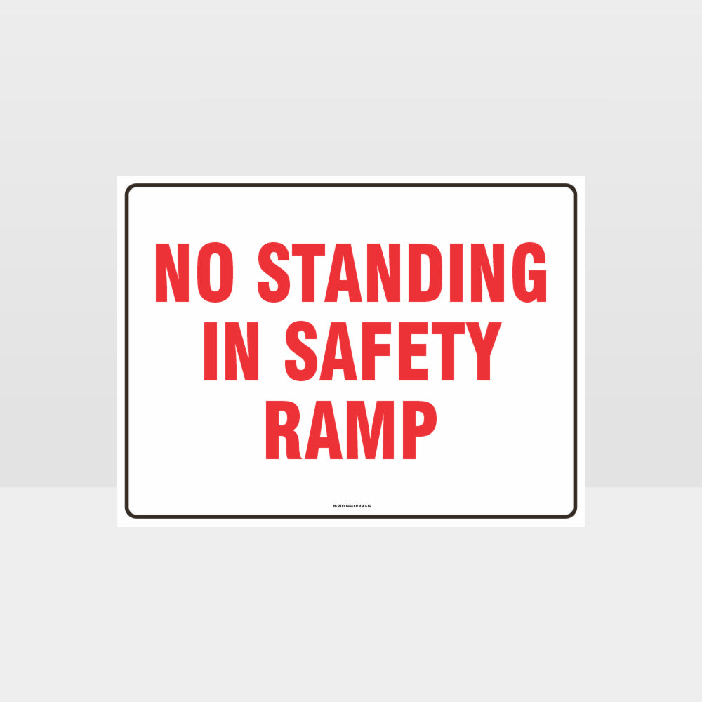Customized Hazard Signs,No Standing In Safety Ramp Sign