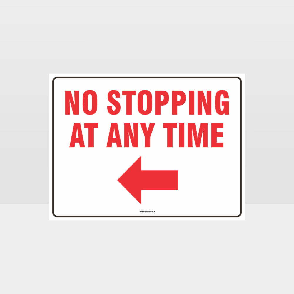 Custom Yard Signs,No Stopping At Any Time Left Arrow Sign
