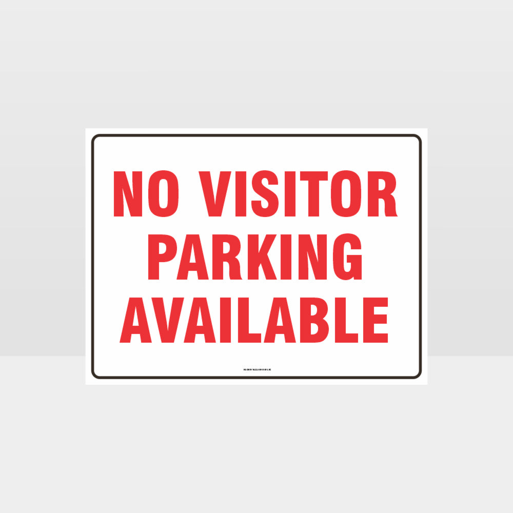 Custom Yard Signs,No Visitor Parking Available Sign