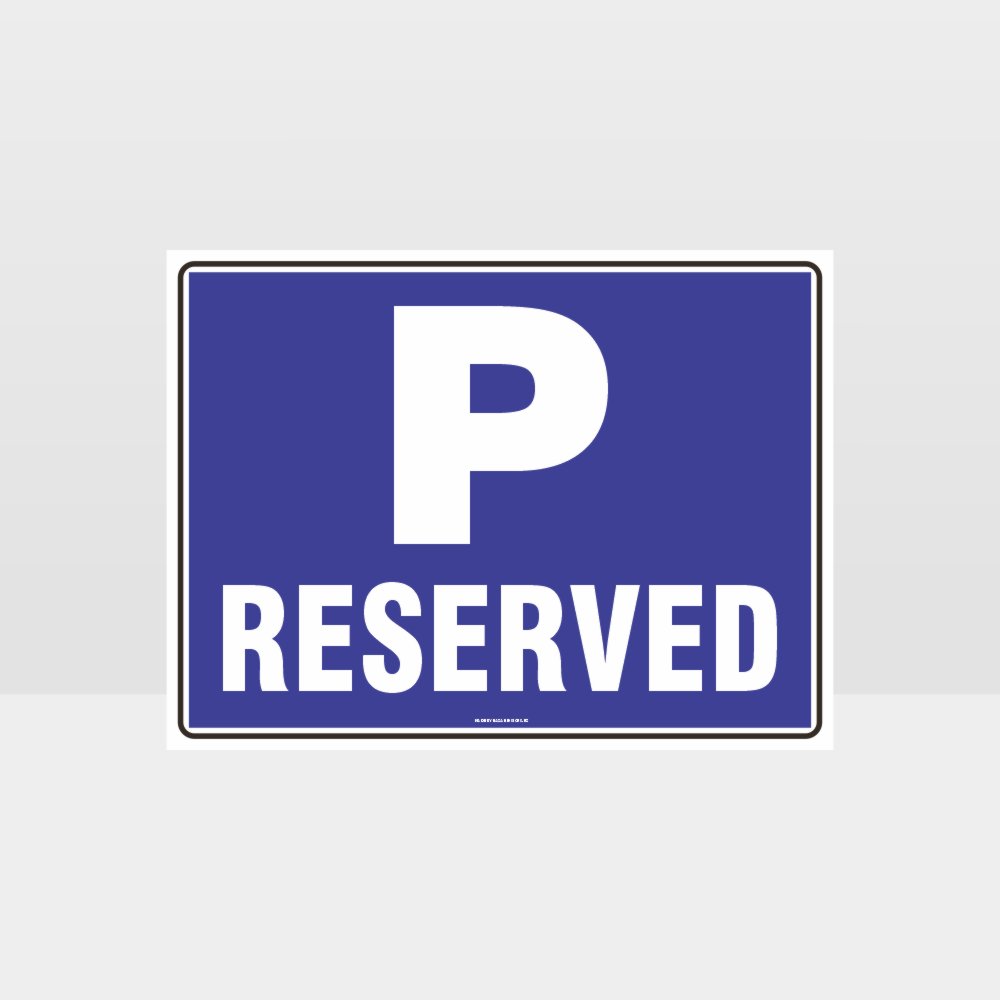 Custom Signs For Business,Reserved P Symbol Sign