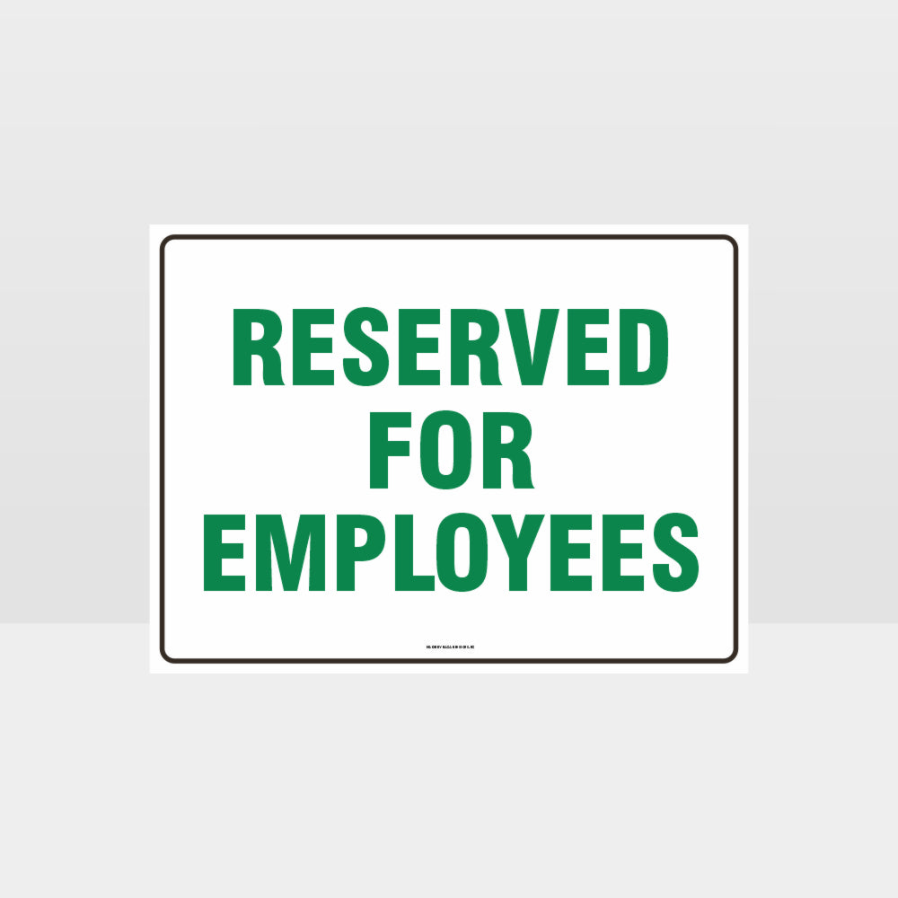 Custom Signs Personalized,Reserved For Employees Sign