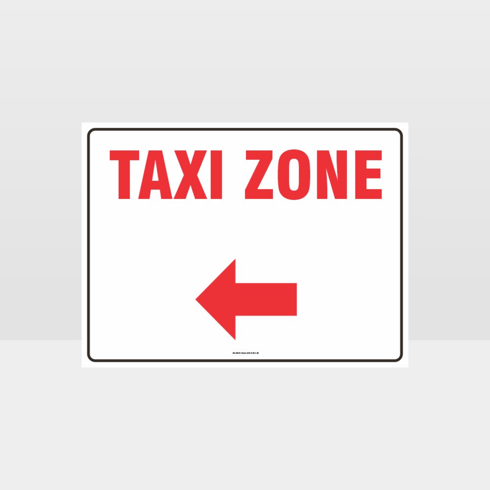 Custom Signs Personalized,Taxi Zone Left Arrow L Sign