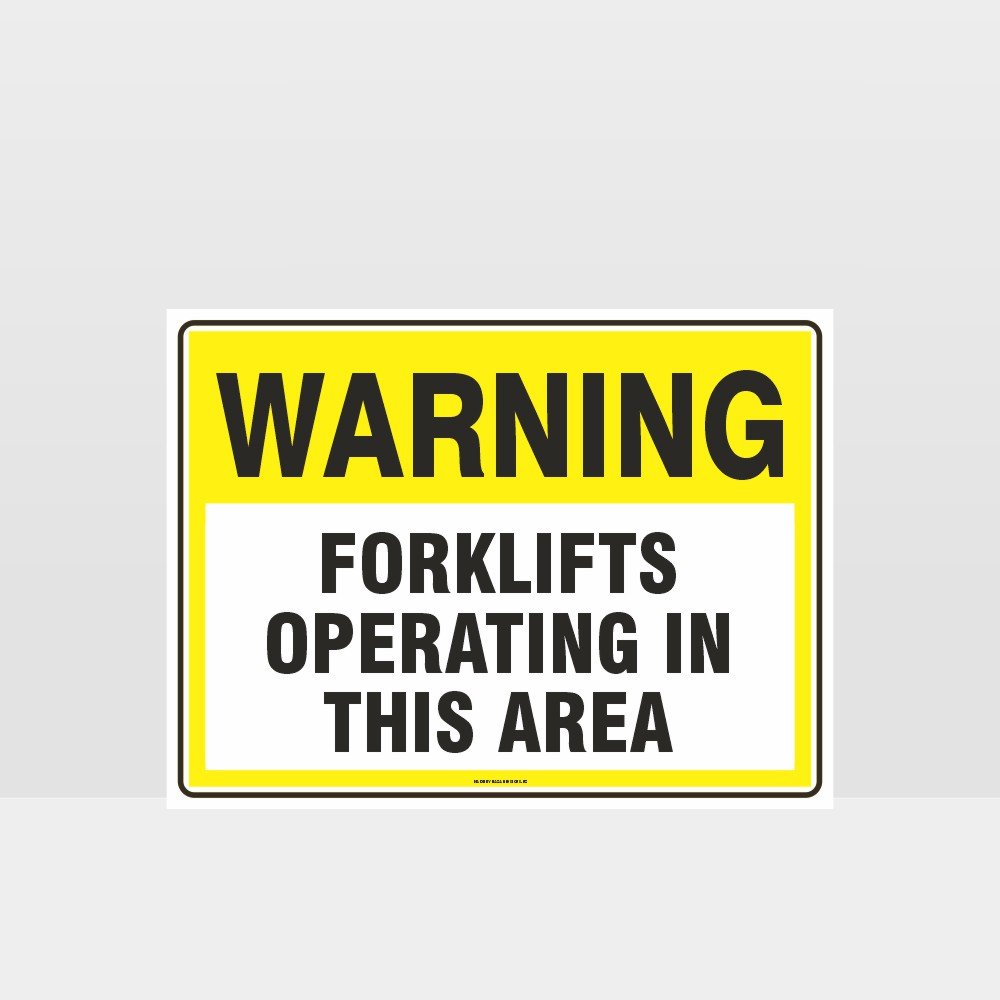 Custom Sign,Warning Forklifts Operating In This Area Sign