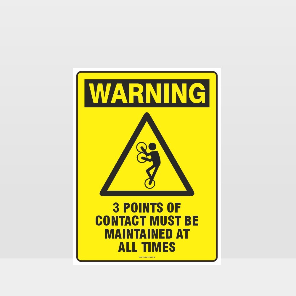 Custom Signs Outdoor Metal,Warning 3 Points Of Contact Sign