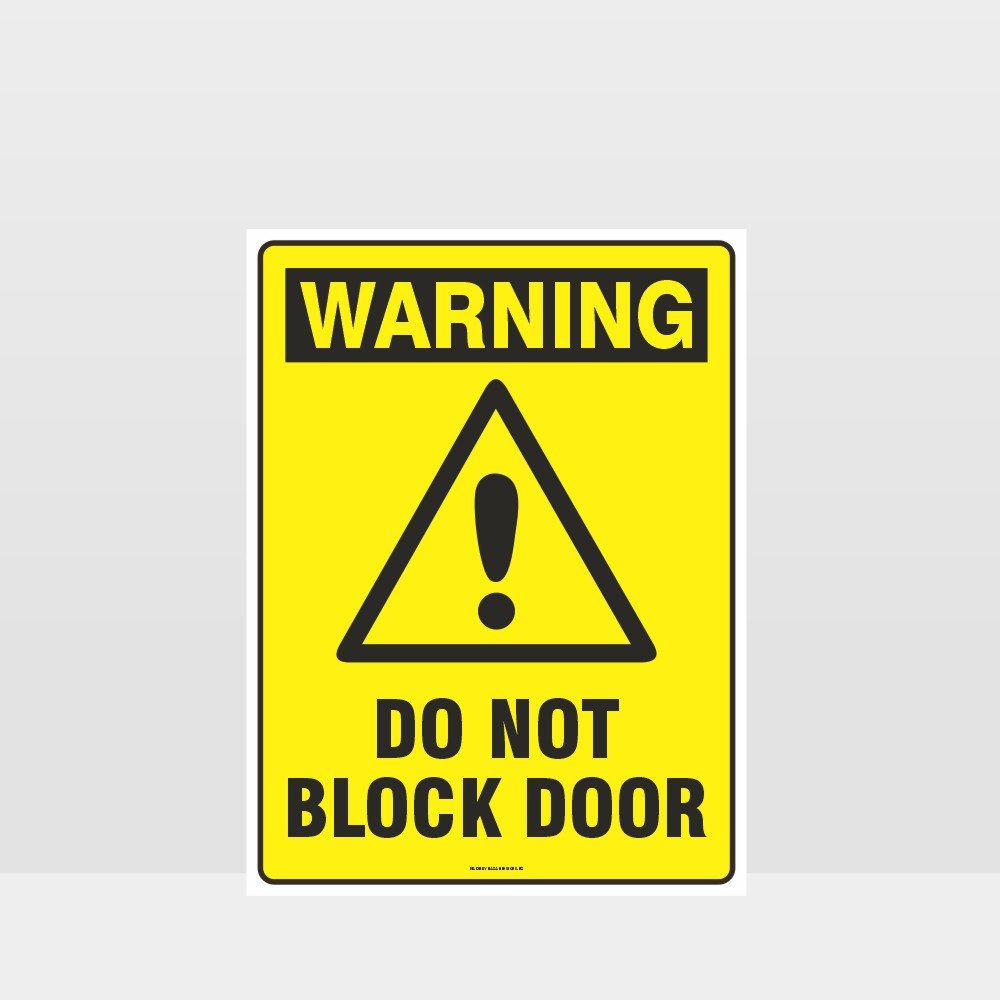 Customized Hazard Signs,Warning Do Not Block Door Sign