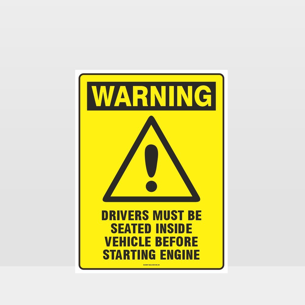 Custom Gate Signs,Warning Drivers Must Be Seated Sign