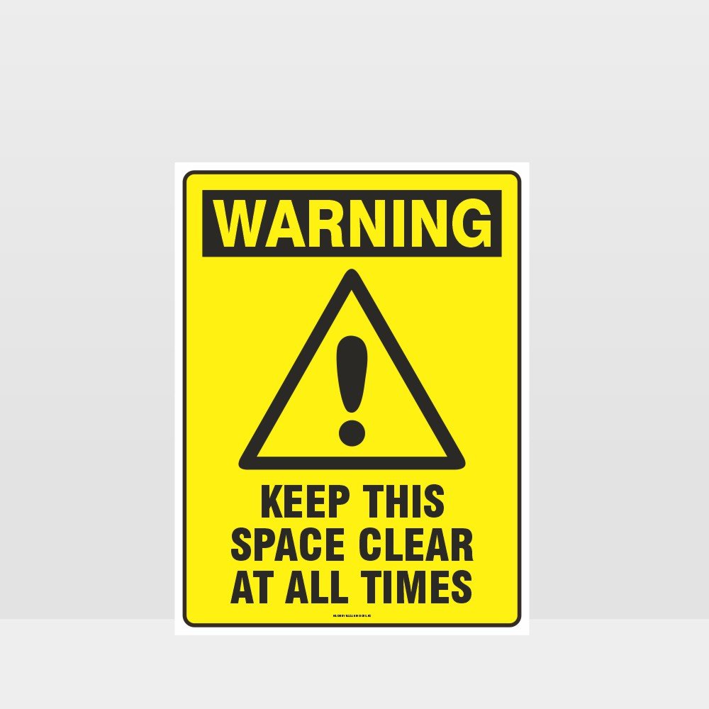 Custom Signs For Business,Warning Keep This Space Clear At All Times Sign