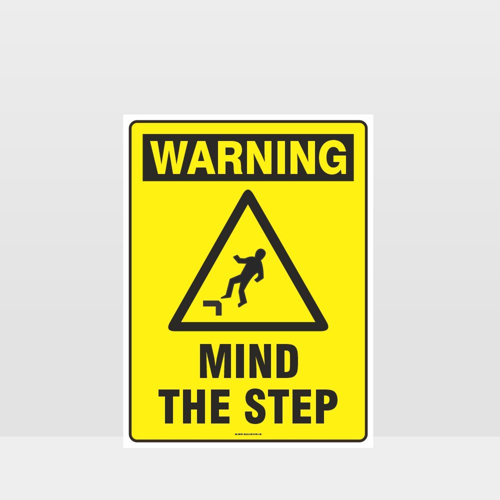 Custom Yard Signs,Warning Mind The Step Sign