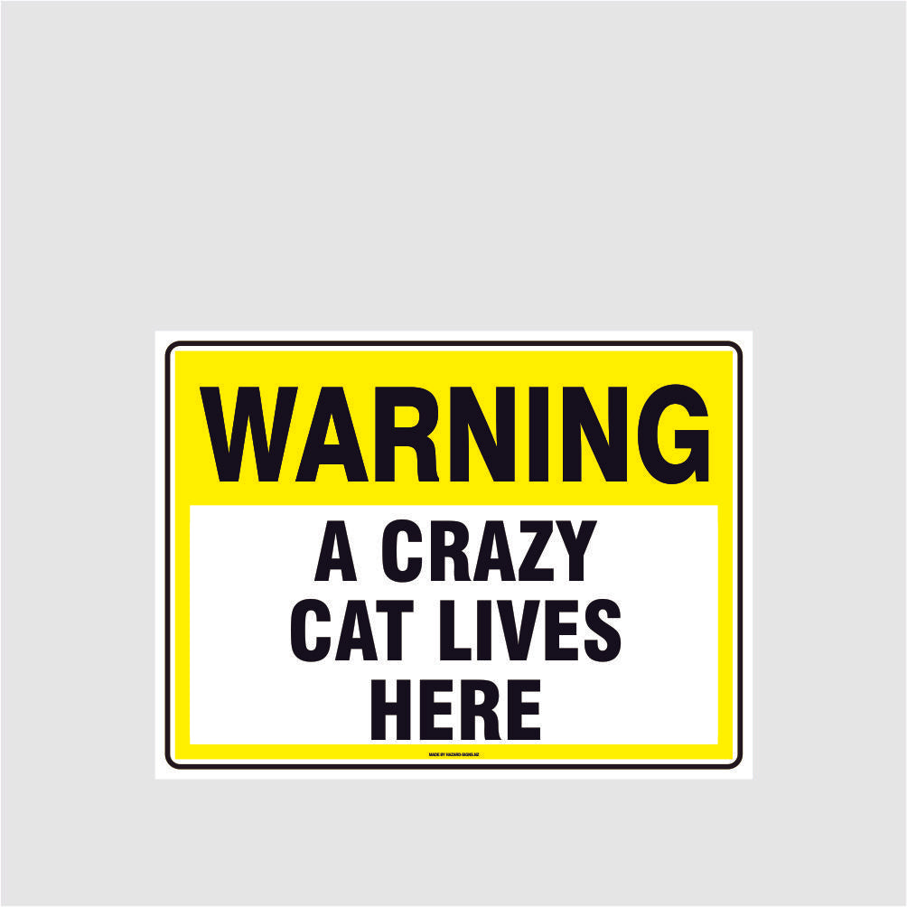 Custom Sign,Warning Crazy Cat Lives Here